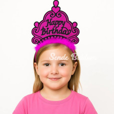Fuşya Happy Birthday Prenses Tacı – Doğum Günü Taç Aksesuarı