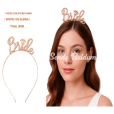 Rose Gold Renkli Taşlı “bride” Gelin Tacı – El Yazısı Yazı Tipiyle